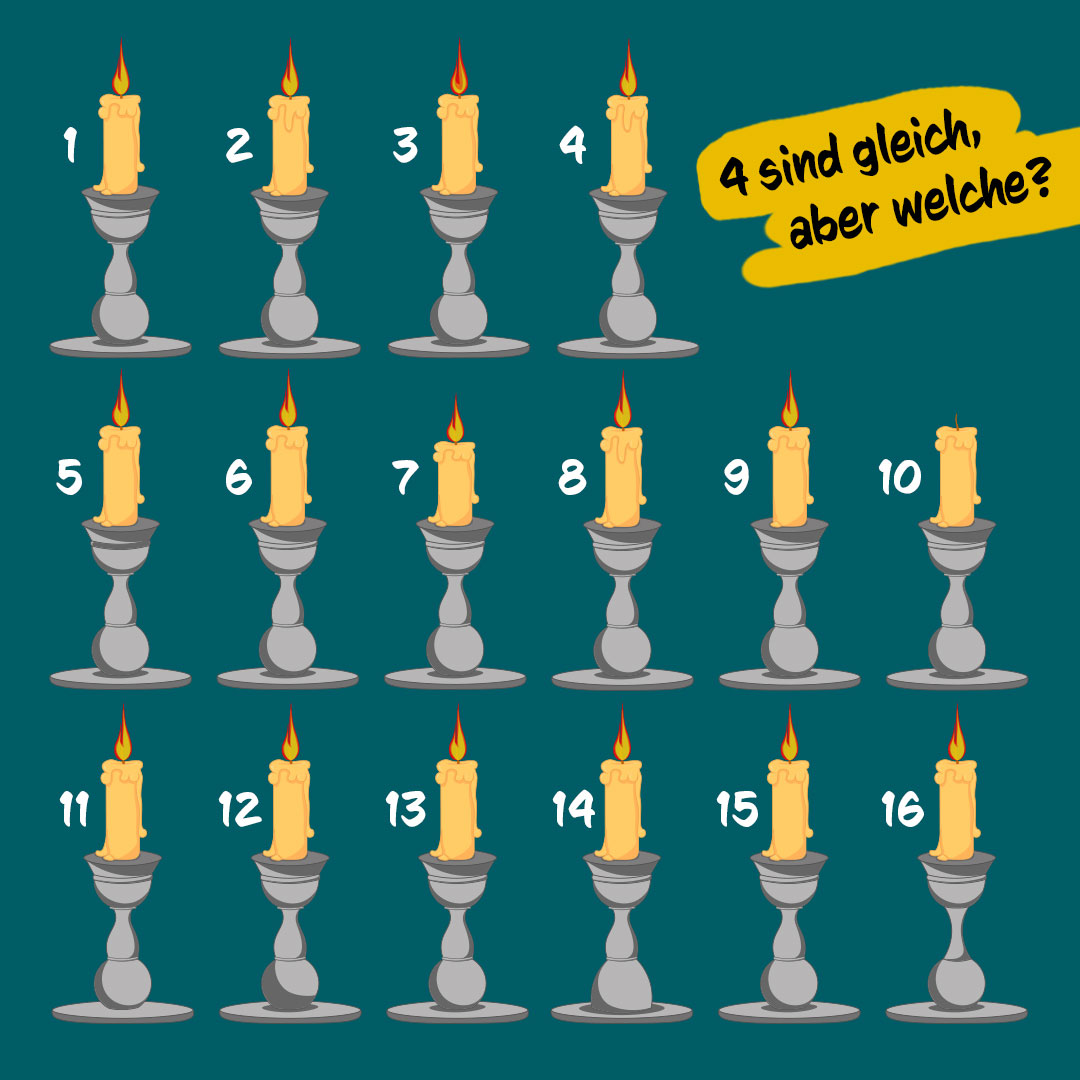 4 Kerzen sind gleich, aber welche?